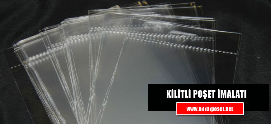 Kilitli Poşet İmalatı