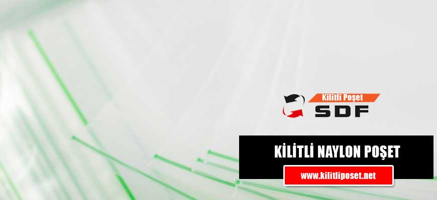 Kilitli Naylon Poşet